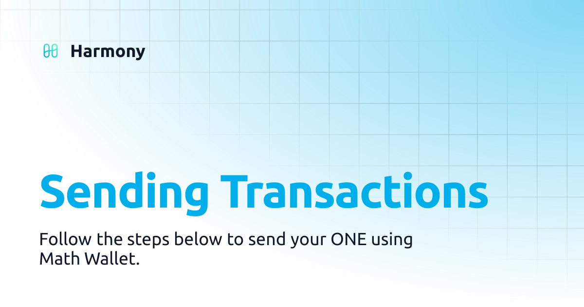 Sending Transactions | Harmony